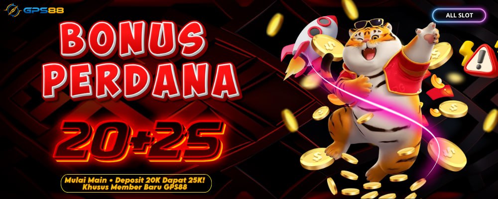 BONUS PERDANA 20 + 25