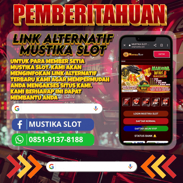 LINK ALTERNATIF MUSTIKA SLOT